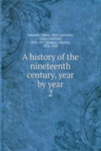 history of the nineteenth century, year by year