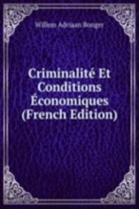 Criminalite Et Conditions Economiques