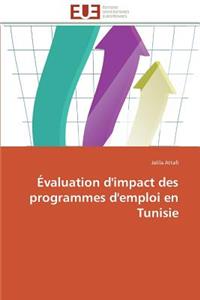 Évaluation d'Impact Des Programmes d'Emploi En Tunisie