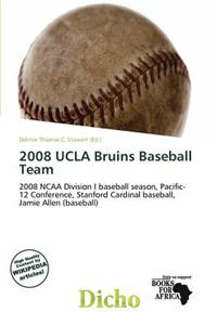 2008 UCLA Bruins Baseball Team