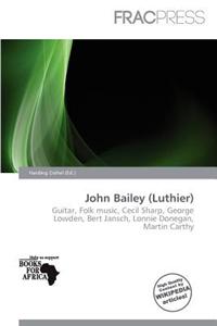 John Bailey (Luthier)