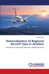 Rationalization of Regional Aircraft Type in Aviation