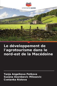 développement de l'agrotourisme dans le nord-est de la Macédoine