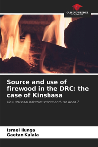 Source and use of firewood in the DRC