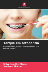 Torque em ortodontia