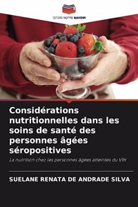 Considérations nutritionnelles dans les soins de santé des personnes âgées séropositives