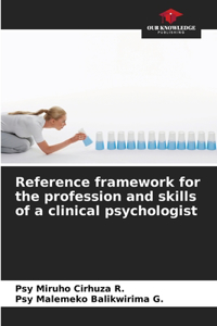 Reference framework for the profession and skills of a clinical psychologist