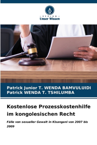 Kostenlose Prozesskostenhilfe im kongolesischen Recht