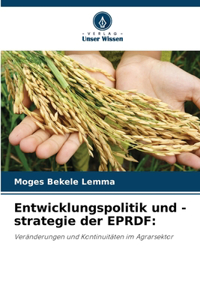 Entwicklungspolitik und -strategie der EPRDF