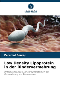 Low Density Lipoprotein in der Rindervermehrung