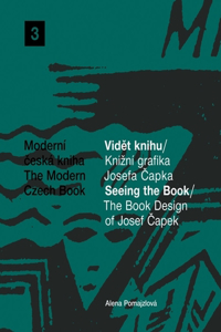 Book Design of Josef Capek: Seeing the Book