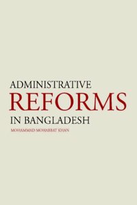 Administrative Reforms in Bangladesh