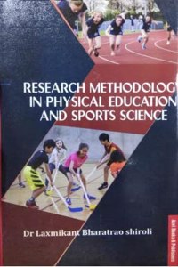 Research Methodology In Physical Education And Sports Science