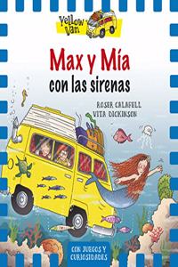 Max y Mia con las sirenas: Yellow Van-5