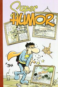 Super Humor Superlopez 13 - El virus Frankenstein | El mundo de al lado | Elecciones en Kaxim