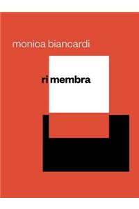 Monica Biancardi: Rimembra