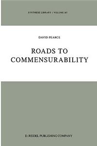 Roads to Commensurability