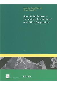 Specific Performance in Contract Law: National and Other Perspectives, 71