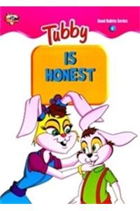 Tubby Is Honest