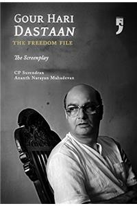 Gour Hari Dastaan: The Freedom File