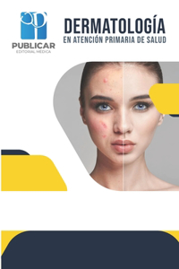Dermatología En Atención Primaria de Salud
