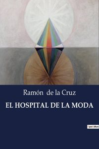 El Hospital de la Moda