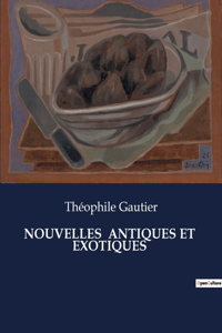 Nouvelles Antiques Et Exotiques