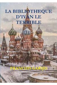 Bibliotheque d'Ivan Le Terrible