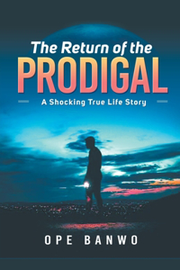 Return Of The Prodigal
