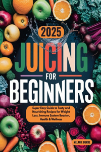 Juicing for Beginners
