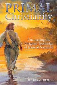 Primal Christianity