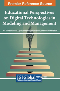 Educational Perspectives on Digital Technologies in Modeling and Management