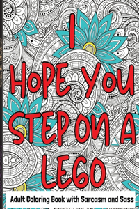 Adult Coloring Book with Sarcasm and Sass