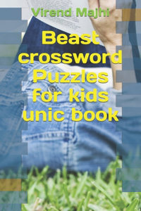 Beast crossword Puzzles for kids unic book
