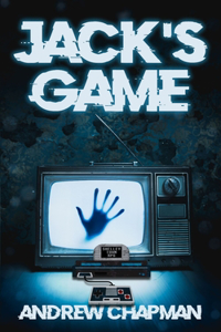 Jack's Game: (Shelley Town RPG - Book One)