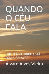 Quando O Céu Fala