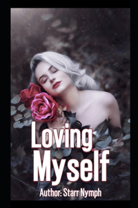 Loving Myself