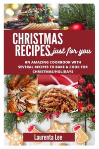 Christmas Recipe Just for You