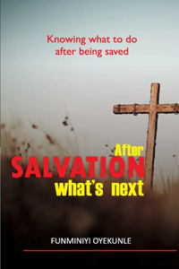 After Salvation What's Next