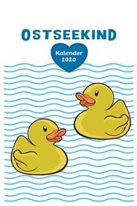 Ostseekind gelbe Badeente Kalender 2020