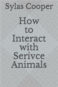How to Interact with Service Animals