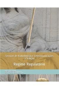 Serviços de Radiodifusão e Telecomunicações