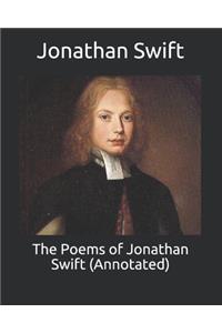 The Poems of Jonathan Swift (Annotated)