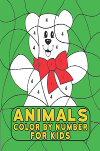 Animals Color By Number For Kids: 50 Color By Number Designs With Animals, Houses, Flowers, Toys and Trees Jumbo Activity Book For Kids, Toddlers, Boys, Girls Ages 3-8