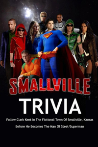Smallville Trivia