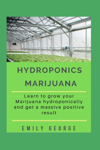 Hydroponics Marijuana