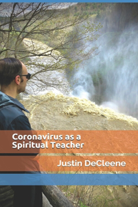 Coronavirus as a Spiritual Teacher