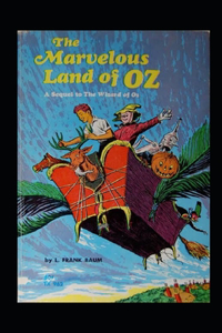 The Marvelous Land of Oz Illustrated