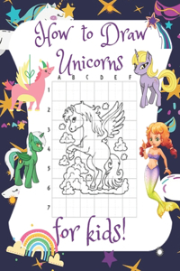 How to Draw Unicorns for Kids