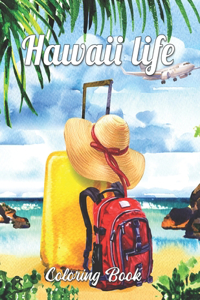 Hawaii Life Coloring Book